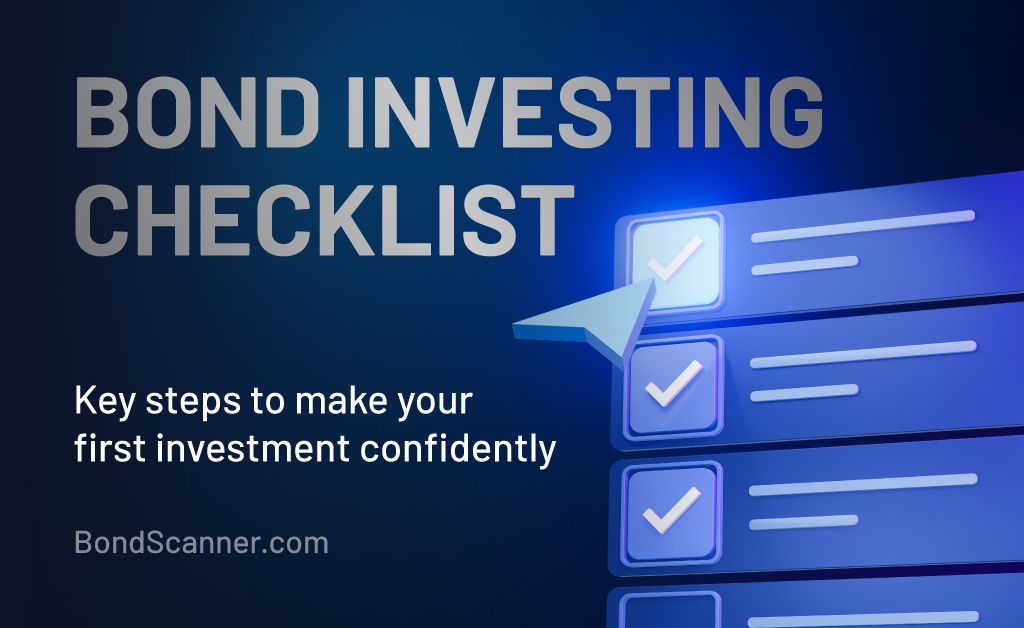 Bond Investing Checklist: Key Steps to Make Your First Investment Confidently