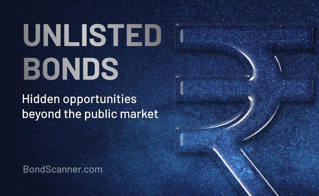 Unlisted Bonds: A Comprehensive Guide to Understanding Their Role in India’s Debt Market